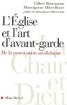 L'Église et l'art d'avant-garde: De la provocation au dialogue
