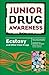 Ecstasy & Other Designer Drugs (Junior Drug Awareness)
