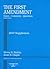 First Amendment, Cases, Com...