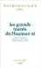 LES GRANDS TRAITES DE HUAIN...