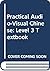 Practical Audio-Visual Chinese: Level 3 Textbook