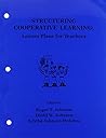 Structuring Cooperative Learning: Lesson Plans for Teachers 1987