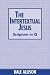 The Intertextual Jesus: Scr...