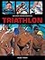 Triathlon : An Expert Training Companion