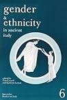 Gender and Ethnicity in Ancient Italy