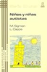 Niños y niñas autistas