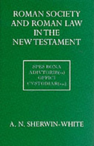 Roman Society and Roman Law in the New Testament (Hardcover)