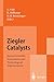 Ziegler Catalysts: Recent Scientific Innovations and Technological Improvements