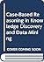 Case-Based Reasoning in Kno...