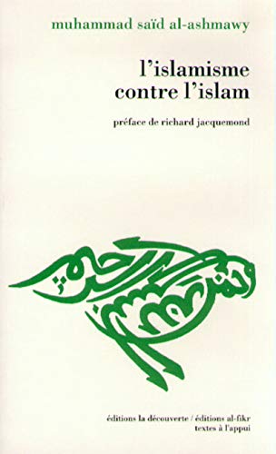L'islamisme contre l'islam (Paperback)