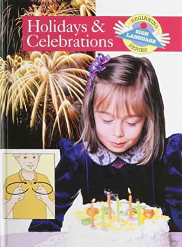 Holidays and Celebrations (GP138) (Beginning Sign Language)