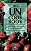 The Uncook Book - Raw Food Adventures to a New Health High