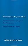 The Gospel as a Spiritual Path