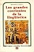 Las grandes corrientes de la lingüística (Spanish Edition)
