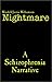 Nightmare: A Schizophrenia Narrative