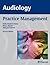 Audiology Practice Management