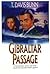 Gibraltar Passage (Rendezvous with Destiny #2)