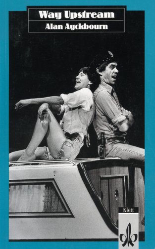Way Upstream. (Lernmaterialien)