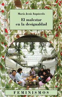 El malestar en la desigualdad (Spanish Edition)