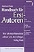 Handbuch Für Erst Autoren: ...