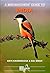 A Birdwatchers' Guide to India by Krys Kazmierczak