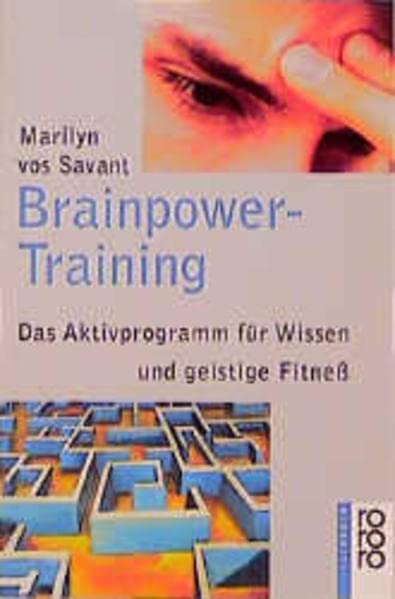 Brainpower- Training. Das Aktivprogramm für Wissen und geistige Fitneß. (Paperback)