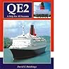 QE2 : A Ship for ...