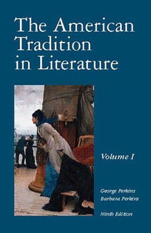The American Tradition in Literature (Paperback)