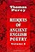 Reliques of Ancient English Poetry, consisting of Old Heroic Ballads, Songs, and Other Pieces of Our Earlier Poets, Volume 2