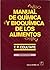 Manual de química y bioquímica de los alimentos (Spanish Edition)