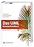 Das UML Benutzerhandbuch. Aktuell zur Version 2.0