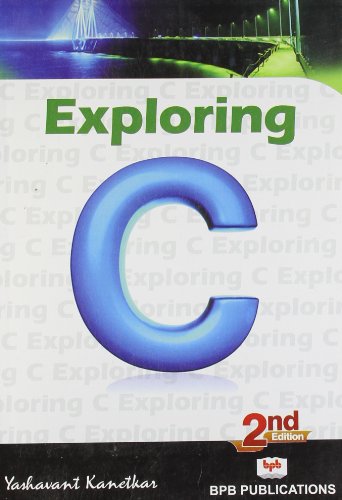 Publisher Details Unknown Exploring C, 2Nd Edition (Unknown Binding)