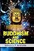 Buddhism and Science