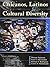 Chicanos, Latinos AND Cultural Diversity by Dionne Espinoza