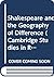Shakespeare and the Geography of Difference (Cambridge Studies in Renaissance Literature and Culture, Series Number 4)