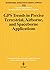 GPS Trends in Precise Terrestrial, Airborne, and Spaceborne A... by Gerhard Beutler