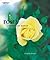 Roses: a Hamlyn Care Manual (A Hamlyn Care Manual)