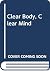 Clear Body, Clear Mind
