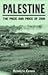 Palestine: The Prize and Pr...
