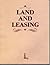Land and Leasing