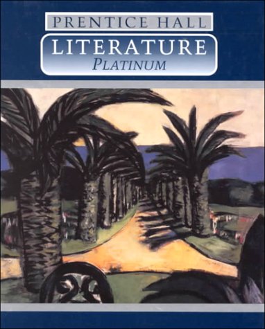 Prentice Hall Literature - Platinum (Hardcover)