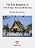 The Lao Kingdom of Lan-Xang...