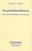 Eingebildete Korper: Phantasierte Sexualitat in Der Goethezeit (Physiogeographica)