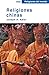 Religiones chinas (Religiones Del Mundo / World Religions) (Spanish Edition)