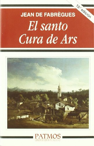 El santo cura de Ars (Paperback)