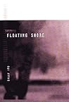 Floating shore by Sally Ito Floating shore by Sally Ito
