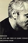 Undressed : The Life and Times of Gianni Versace