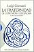 La Fraternidad de Comunión y Liberación: La obra del movimiento (Spanish Edition)