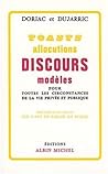 Toasts, allocutions et discours modèles pour toutes circonstances de la vie privée et publique: précédés d'un traité sur l'art de parler en public
