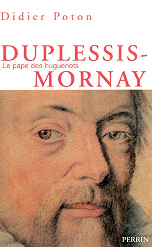 Duplessis-Mornay (French Edition)